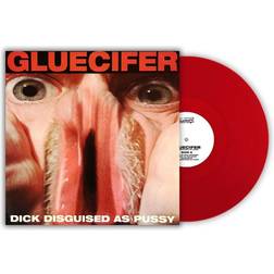 Gluecifer - Dick Disguised As Pussy [LP] (Vinile)